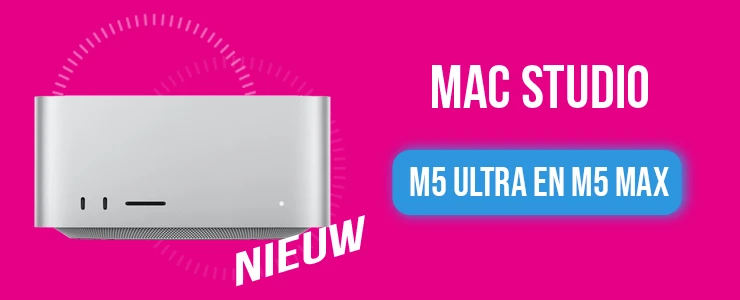De nieuwe Mac Studio M5 Max & M5 Ultra